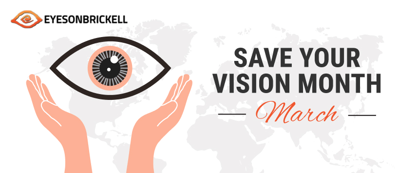 March is Save Your Vision Month