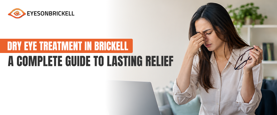 EyesOnBrickell banner: woman rubbing her eye at a laptop, promoting a guide to dry eye treatment in Brickell.